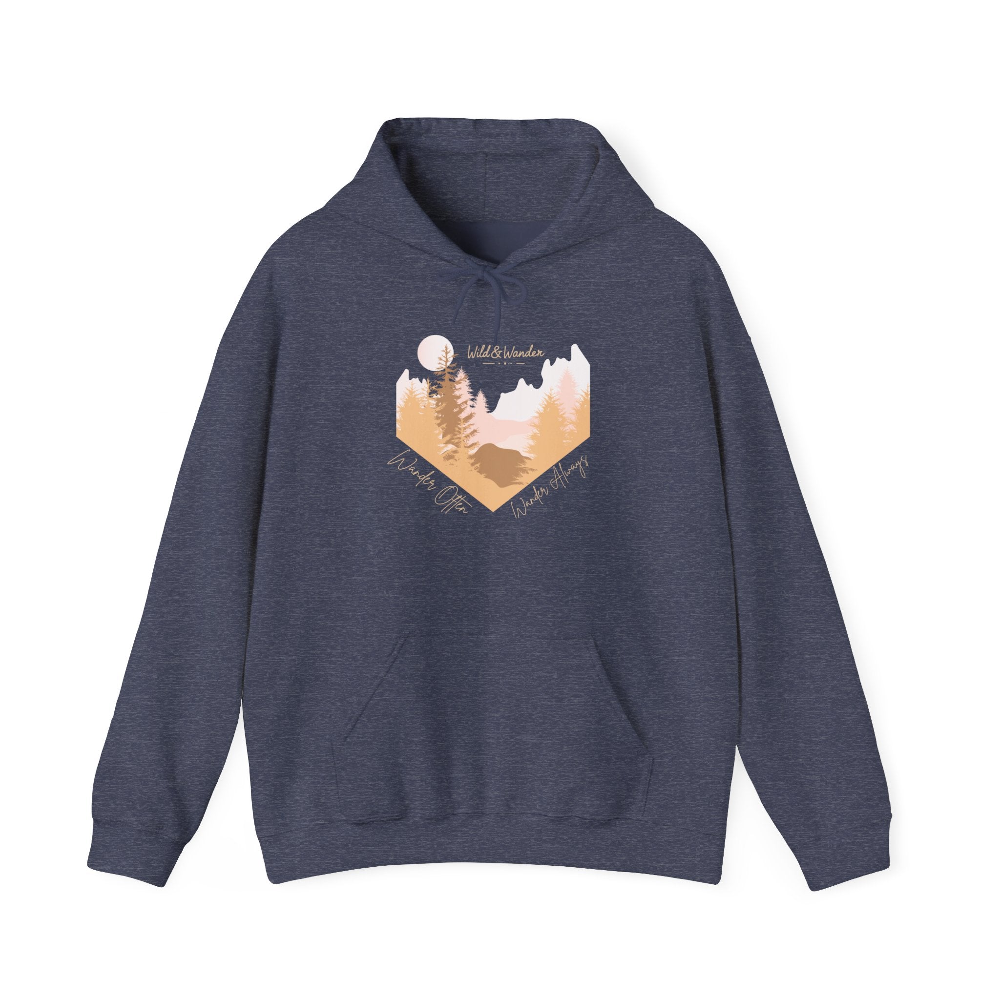 Wander Often Hoodie - Wild & Wander Adventure Hoodie - Nature-Inspired Cozy Sweatshirt
