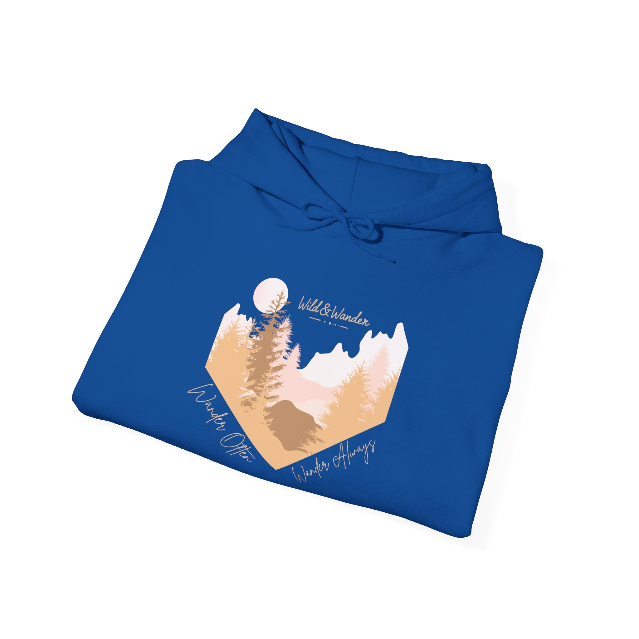 Wander Often Hoodie - Wild & Wander Adventure Hoodie - Nature-Inspired Cozy Sweatshirt