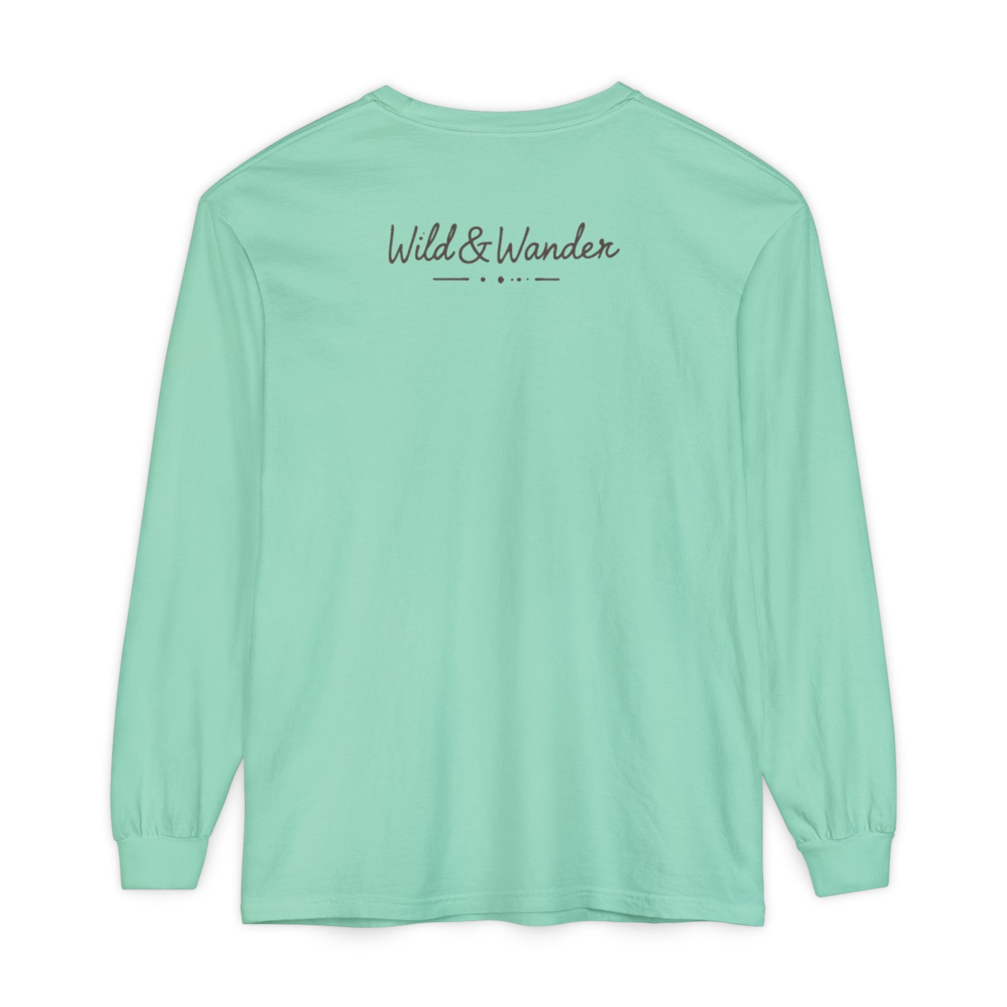 Wander Always Long Sleeve Shirt, Cozy Outdoor Graphic Tee, Wild & Wander