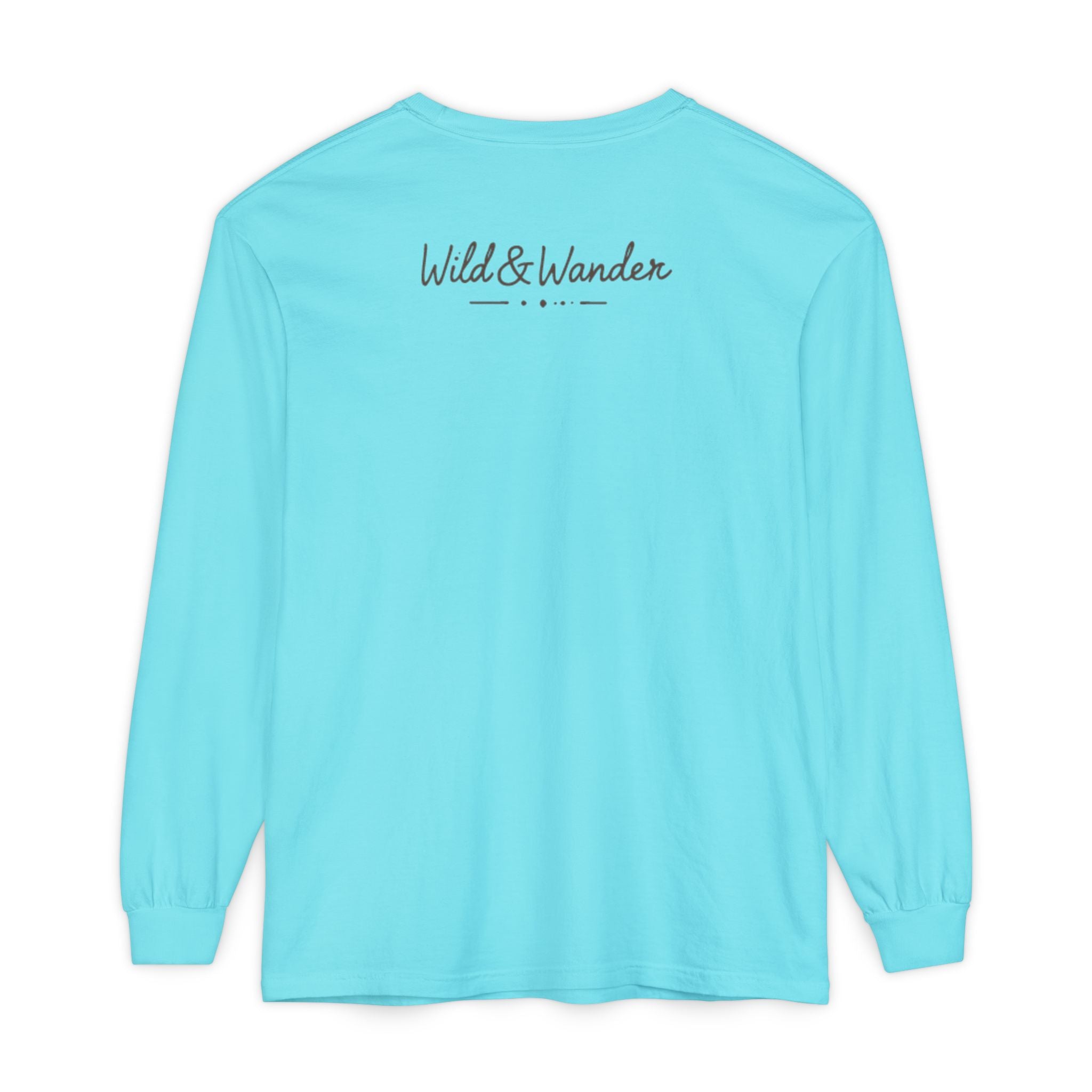 Wander Always Long Sleeve Shirt, Cozy Outdoor Graphic Tee, Wild & Wander