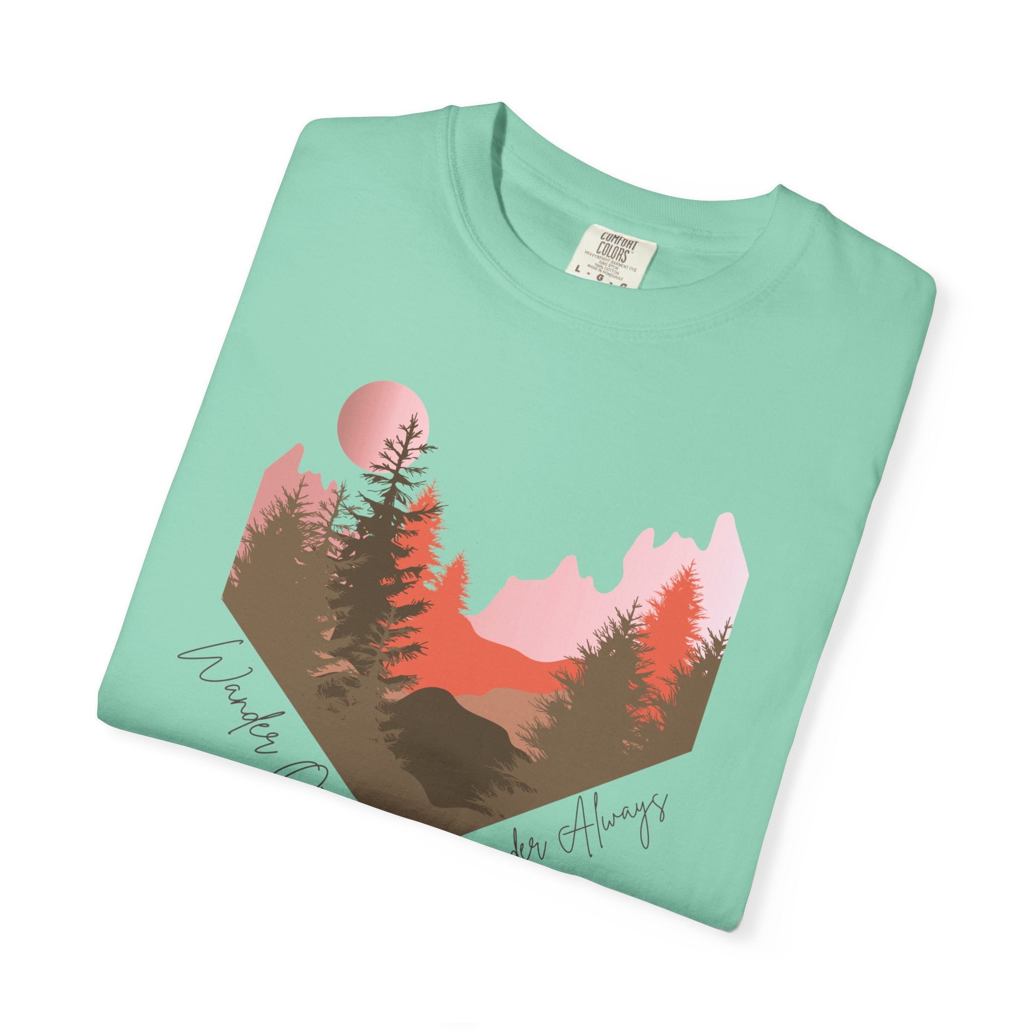 Wander Always Sunset T-Shirt | Wild & Wander Adventure Tee | Comfort Colors Garment-Dyed Shirt