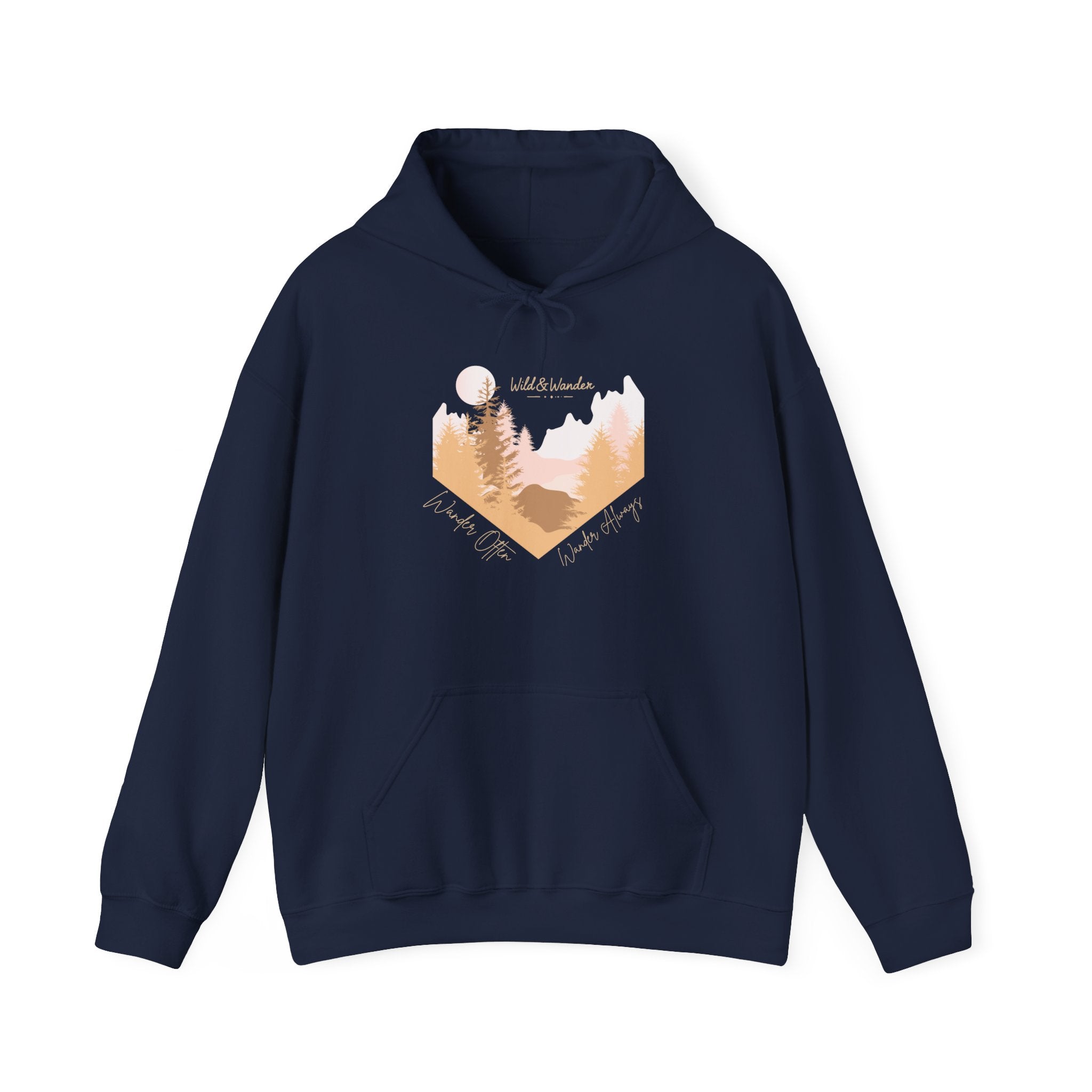 Wander Often Hoodie - Wild & Wander Adventure Hoodie - Nature-Inspired Cozy Sweatshirt